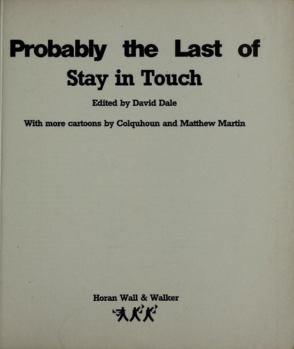 Probably the last of Stay in touch