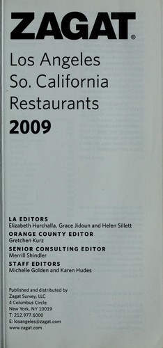 Zagat Los Angeles, So. California restaurants 2009