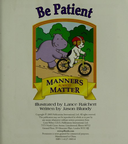 Be patient