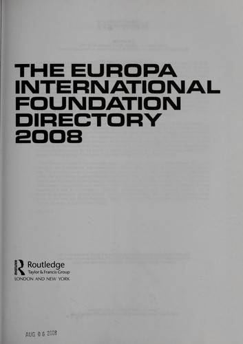 The Europa International Foundation Directory 2008