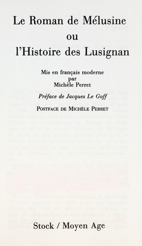 Le roman de Me lusine ou L'histoire des Lusignan