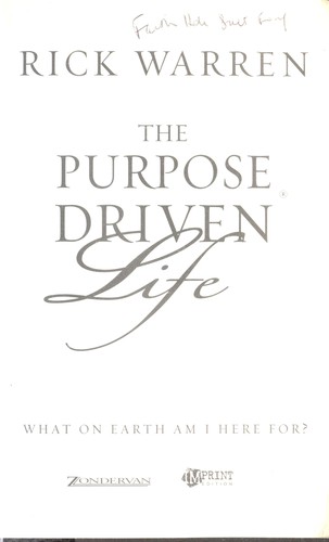 The Purpose Driven Life