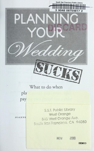 Planning Your Wedding Sucks