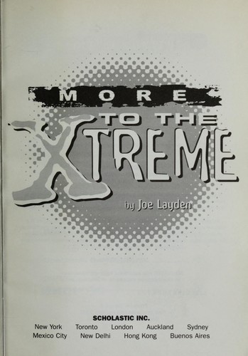 More to the Xtreme