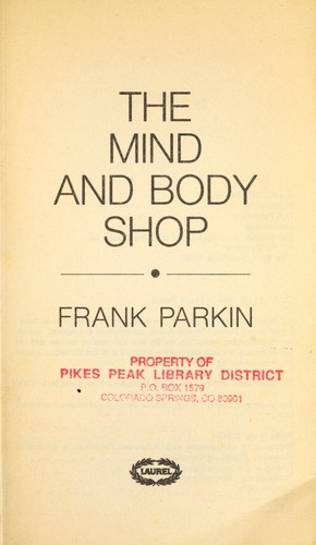 The Mind and Body Shop
