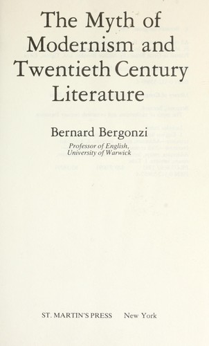 The Myth of Modernism and Twentieth Century Literature
