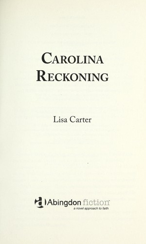 Carolina Reckoning