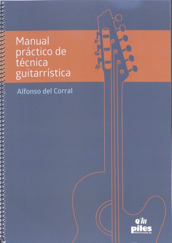 Manual práctico de técnica guitarrística