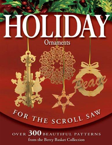 Holiday ornaments for the scroll saw