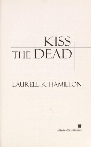 Kiss the dead