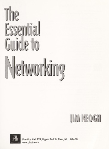 The Essential Guide to Networking