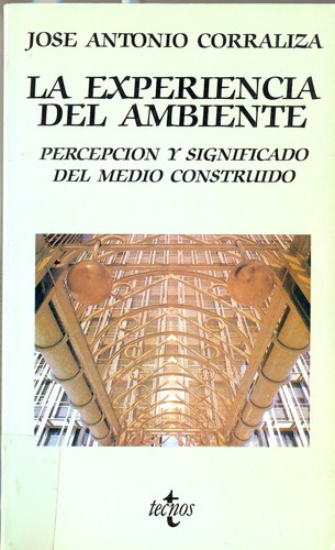 La experiencia del ambiente