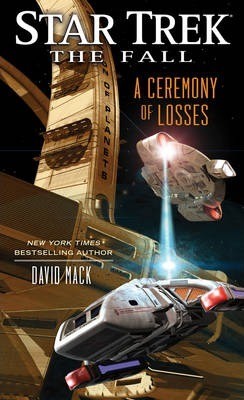 Star Trek: The Fall - A Ceremony of Losses