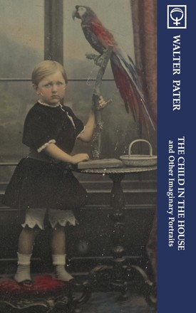 The Child in the House and Other Imaginary Portraits