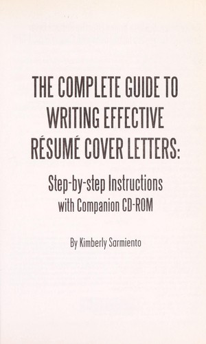 The Complete Guide to Writing Effective Resume Cover Letters