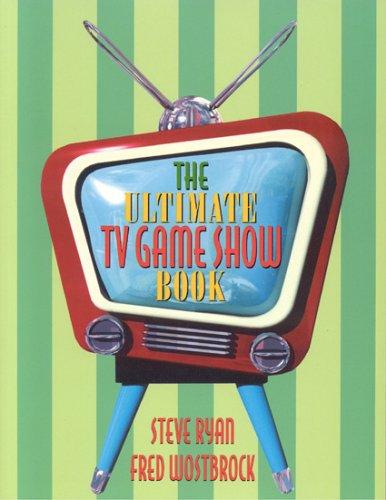 The Ultimate TV Game Show Book