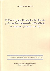 El maestre Juan Fernández de Heredia y el Cartulario Magno de la Castellanía de Amposta