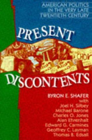 Present discontents