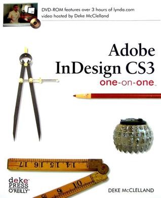 Adobe InDesign CS3 one-on-one
