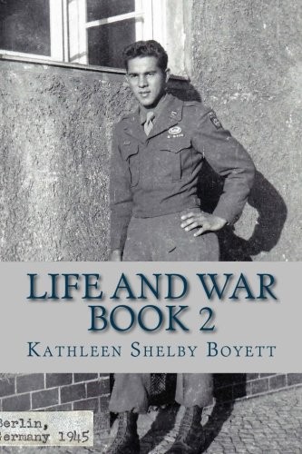 Life and War Book 2