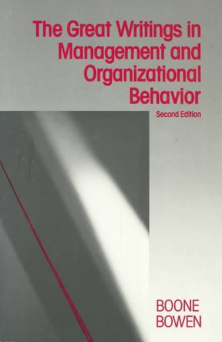 The Great Writings in Management and Organizational Behavior