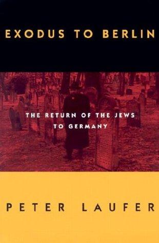 Exodus to Berlin