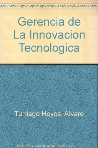 Gerencia de La Innovacion Tecnologica
