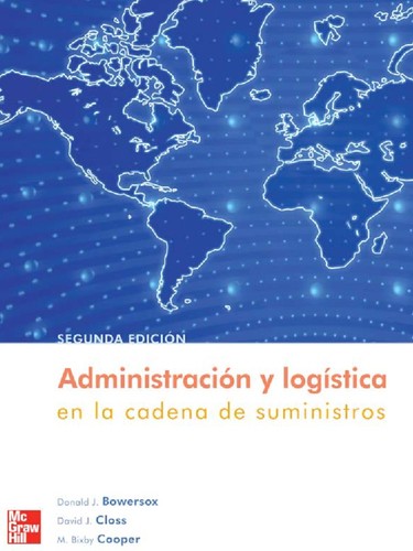 Administración y logística en la cadena de suministros - 2. ed.