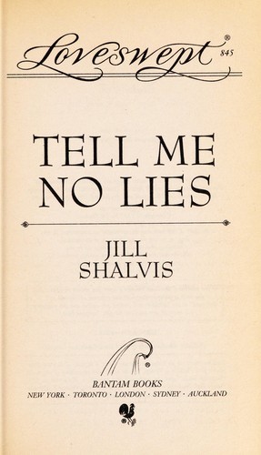Tell Me No Lies