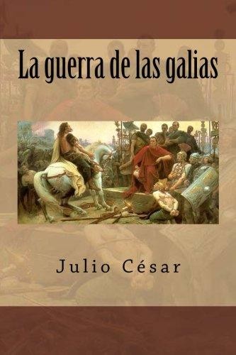 La guerra de las galias