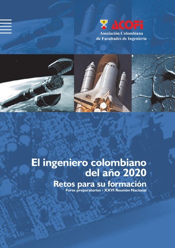 El ingeniero colombiano del año 2020 retos para su formación