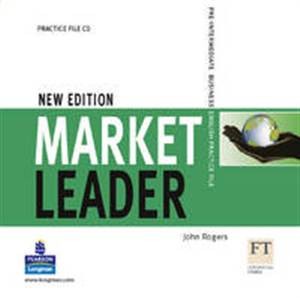 Market Leader Pre-Intermediate Business English: Practice File