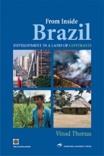 From Inside Brazil: Development in a Land of Contrasts