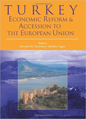 Turkey: Economic Reform and Accession to the European Union