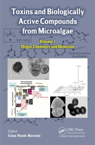 Toxins and Biologically Active Compounds from Microalgae: Origin, Chemistry and Detection
