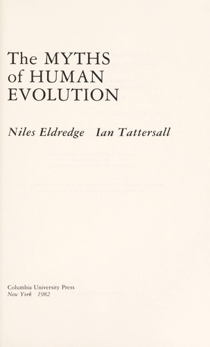 The myths of human evolution