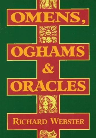 Omens, Oghams, & Oracles