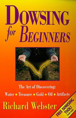 Dowsing for Beginners