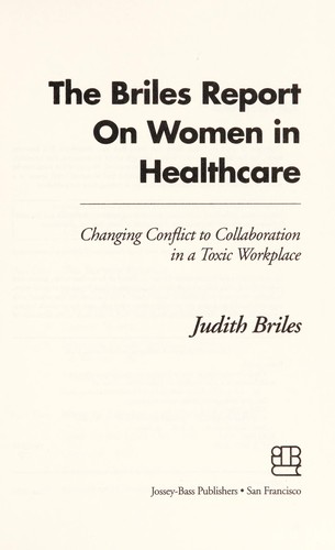 The Briles report on women in healthcare