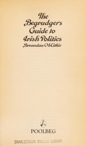 The begrudger's guide to Irish politics