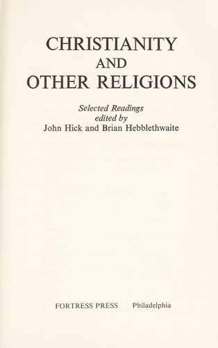 Christianity and other religions : selected readings