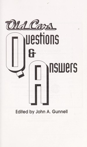 Old cars, questions & answers