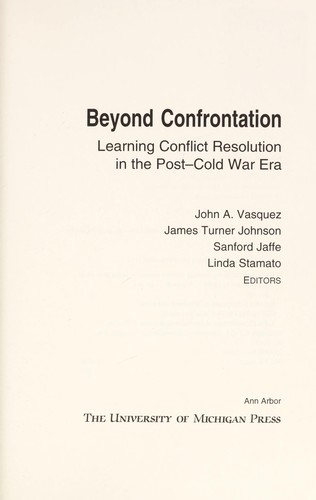 Beyond confrontation