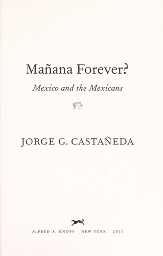 Mañana forever?