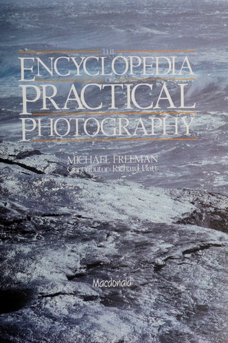 The Encyclopedia of Practical Photography