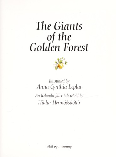 The giants of the Golden Forest