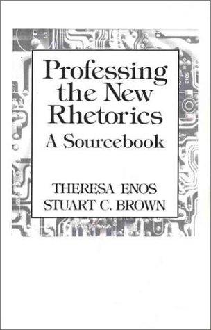 Professing the new rhetorics