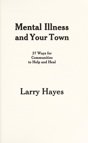 Mental Illness and Your Town