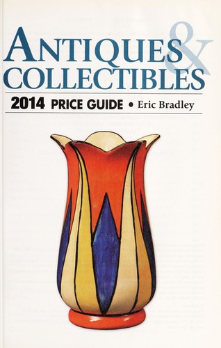 Antique Trader Antiques & Collectibles Price Guide 2014