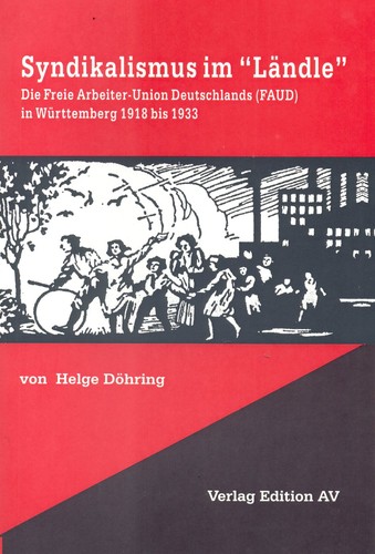 Syndikalismus im „Ländle“